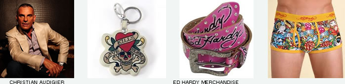 Christian Audigier and Ed Hardy merchandise