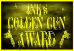 Ink's Golden Gun Award